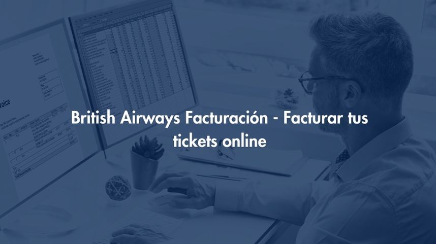 Facturación British Airways - Facturar tus tickets online