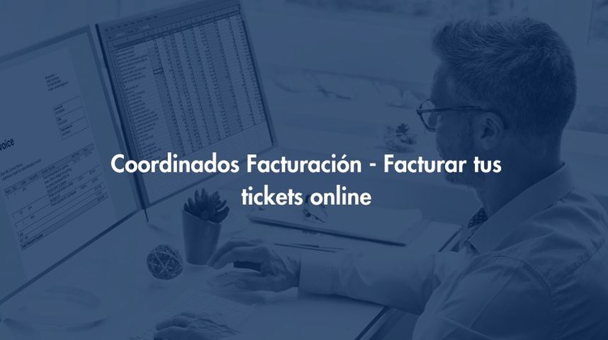 Facturación Coordinados - Facturar tus tickets online